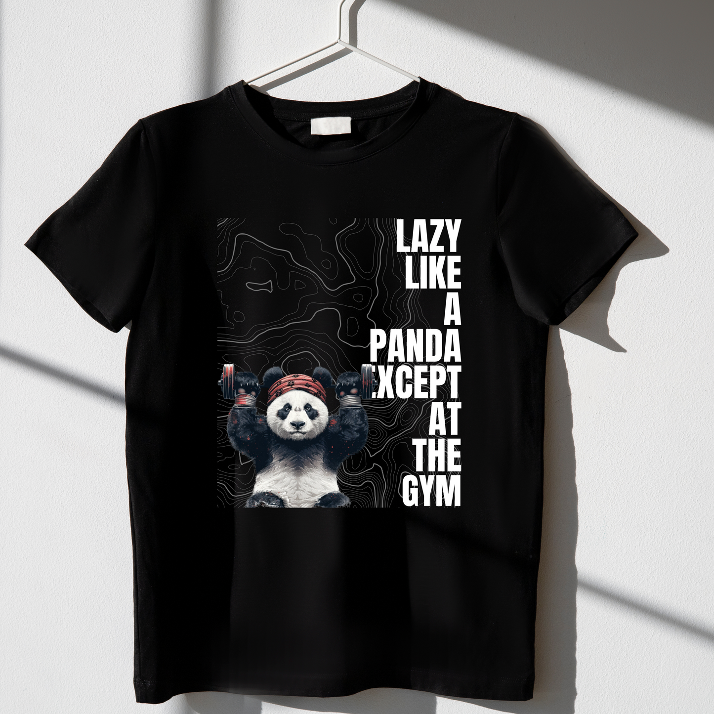 LAZY LIKE A PANDA EXCEPT AT THE GYM