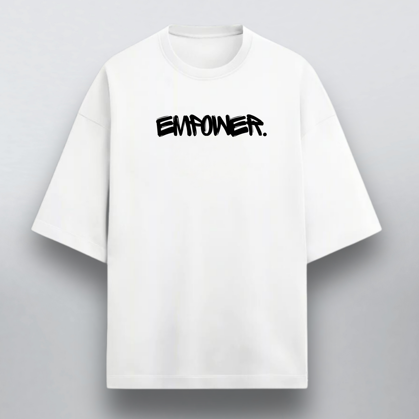 EMPOWER OVERSIZED T-SHIRT