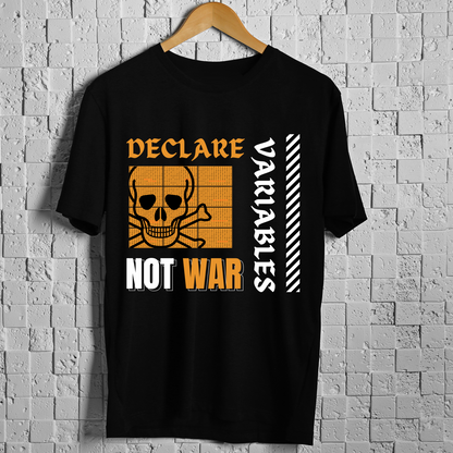 DECLARE VARIABLES NOT WAR