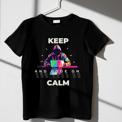 KEEP CALM AND CODE ON