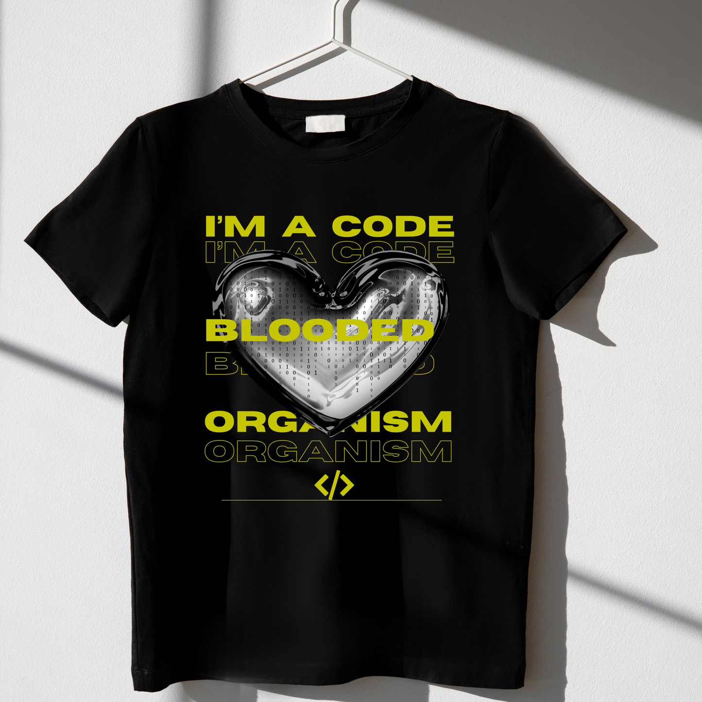 I'M A CODE BLOODED ORGANISM